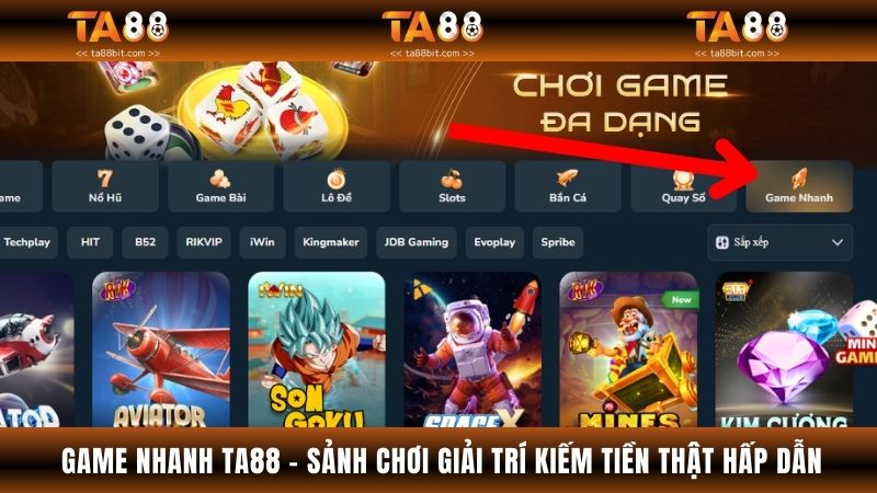 Game Nhanh TA88 - Sảnh Chơi Giải Trí Kiếm Tiền Thật Hấp Dẫn