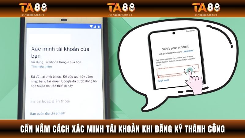 Hội viên cần nắm được cách xác minh tài khoản khi đăng ký thành công