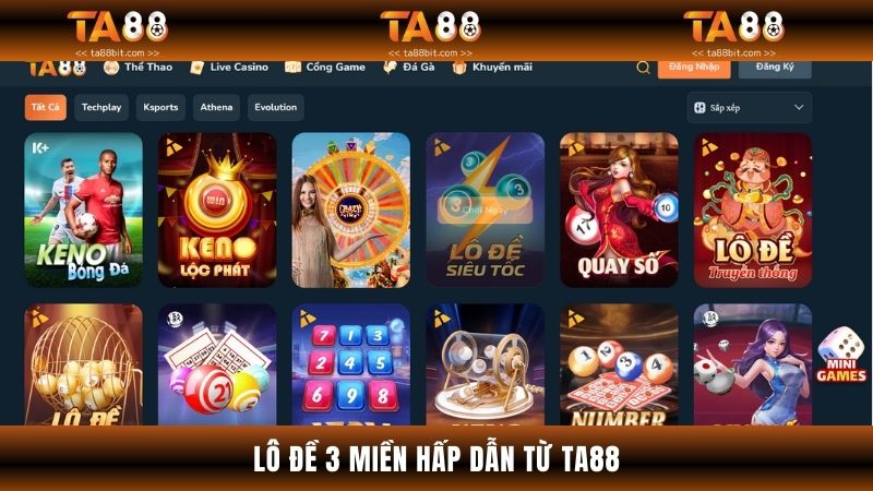 Khám phá game lô đề 3 miền tại quay số TA88