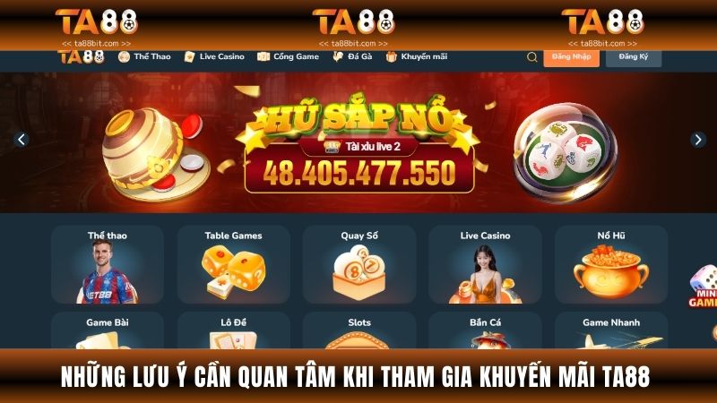 Những lưu ý cần quan tâm khi tham gia khuyến mãi TA88