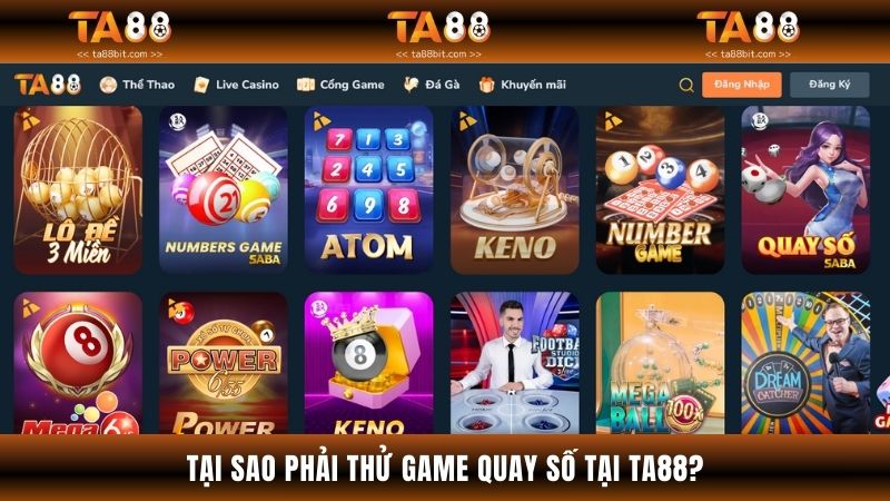 Lý do tham gia chơi quay số tại TA88