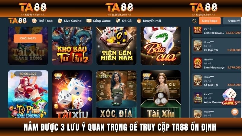 Nắm được 3 lưu ý quan trọng để truy cập TA88 ổn định và nhanh chóng