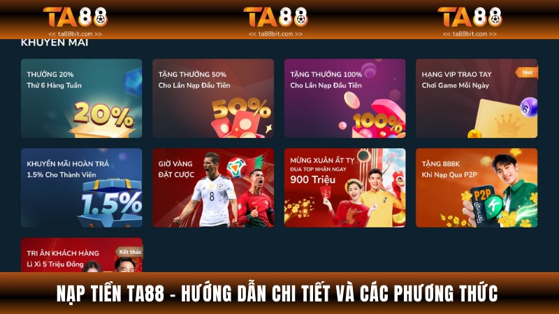 Nạp Tiền Ta88 - Hướng Dẫn Chi Tiết Và Các Phương Thức